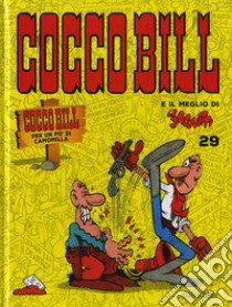 Cocco Bill per un po' di camomilla libro di Jacovitti Benito; Boschi L. (cur.)