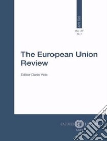 The European Union Review (2022). Vol. 27 libro di Velo D. (cur.)