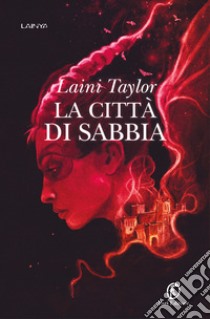 La città di sabbia libro di Taylor Laini