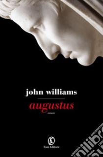 Augustus libro di Williams John Edward