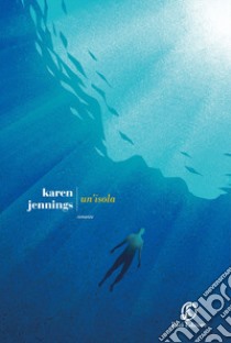 Un'isola libro di Jennings Karen