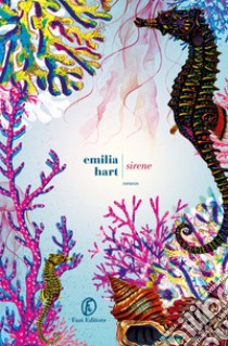 Sirene libro di Hart Emilia