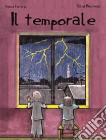 Il temporale libro di Manfredini Silvia