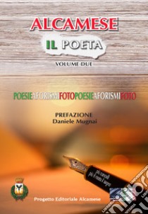 Il poeta. Vol. 2 libro di Bologna Vito