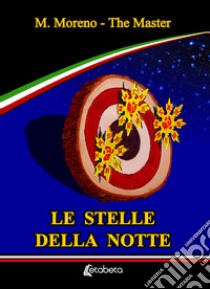 Le stelle della notte libro di The Master