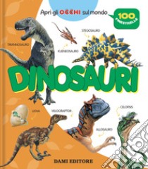 Dinosauri. Ediz. a colori libro di Fabris Paola