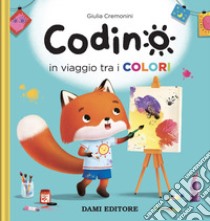 Codino in viaggio tra i colori. Ediz. a colori libro di Casalis Anna