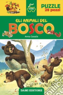 Gli animali del bosco. Storie da costruire. Ediz. a colori. Con puzzle da 28 pezzi libro di Casalis Anna