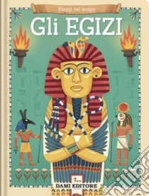 Gli egizi. Ediz. a colori libro di Neville Joanna