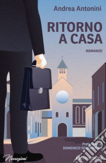 Ritorno a casa libro di Antonini Andrea