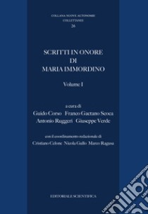 Scritti in onore di Maria Immordino libro di Corso G. (cur.); Scoca F. G. (cur.); Ruggeri A. (cur.)