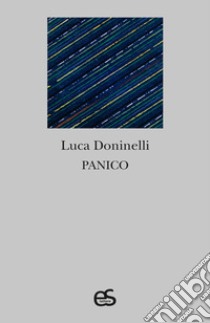 Panico libro di Doninelli Luca