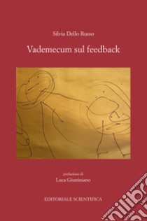 Vademecum sul feedback libro di Dello Russo Silvia