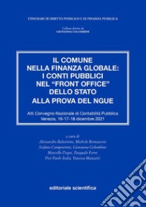 4° Convegno di contabilità pubblica. Atti convegno nazionale di contabilità pubblica (Venezia, 16-18 dicembre 2021) libro