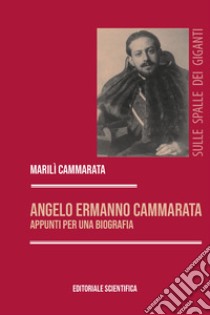 Angelo Ermanno Cammarata libro di Cammarata Marilì