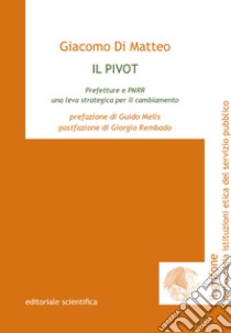 Il pivot libro di Di Matteo Giacomo