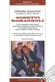 Sonetti romagnoli libro di Guerrini Olindo; Stecchetti Lorenzo