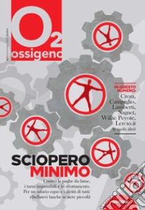 Ossigeno (2021). Vol. 5: Sciopero minimo libro