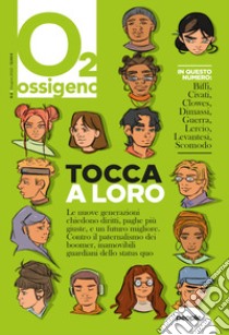 Ossigeno (2022). Vol. 8: Tocca a loro libro