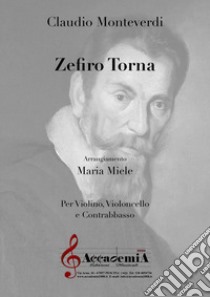 Zefiro torna libro di Monteverdi Claudio