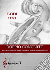 Doppio concerto libro di Luka Lodi