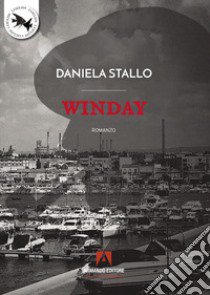 Winday libro di Stallo Daniela