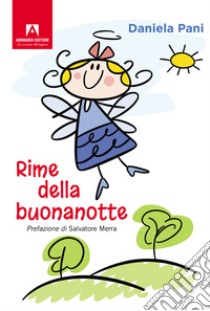 Rime della buonanotte libro di Pani Daniela