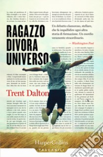 Ragazzo divora universo libro di Dalton Trent