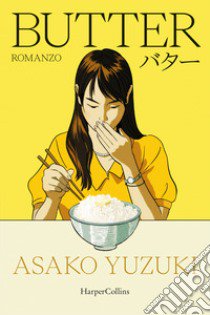 Butter libro di Yuzuki Asako