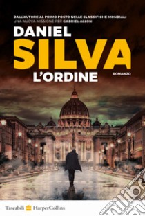 L'ordine libro di Silva Daniel