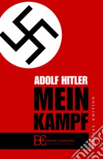 Mein Kampf. Ediz. speciale libro di Hitler Adolf