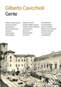 Gente libro di Cavicchioli Gilberto