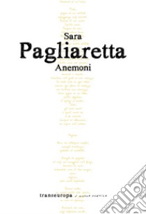 Anemoni libro di Pagliaretta Sara