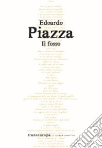 Il fosso libro di Piazza Edoardo