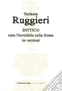 Dittico libro di Ruggieri Stefania