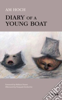 Diary of a Young Boat libro di Hoch Amy