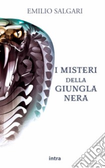 I misteri della giungla nera libro di Salgari Emilio