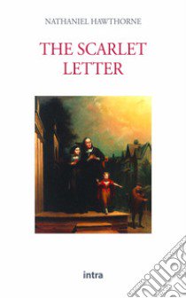 The scarlet letter libro di Hawthorne Nathaniel