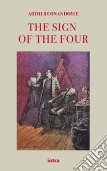 The sign of the four libro di Doyle Arthur Conan