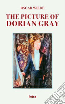 The picture of Dorian Gray libro di Wilde Oscar