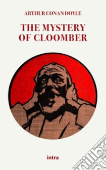 The mystery of Cloomber libro di Doyle Arthur Conan