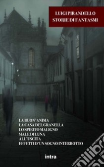 Storie di fantasmi libro di Pirandello Luigi