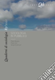 Quaderni di sociologia (2020). Vol. 85: Sociologia in pubblico libro