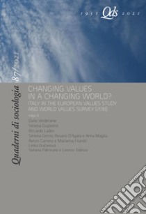 Quaderni di sociologia (2021). Vol. 87: Changing values in a changing world? Italy in the european values study and world values survey (2018) libro