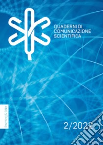 Quaderni di comunicazione scientifica. Vol. 2 libro