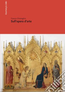 Sull'opera d'arte libro di Chiereghin Franco