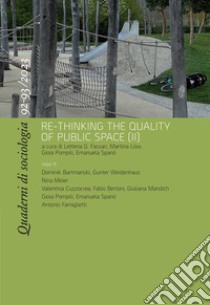 Quaderni di sociologia (2023). Ediz. bilingue. Vol. 92-93: Re-thinking the quality of public space (II) libro