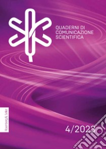 Quaderni di comunicazione scientifica. Vol. 4 libro