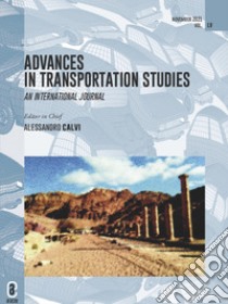 Advances in transportation studies. An international journal (2021). Vol. 55 libro di Calvi A. (cur.)