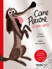 Cane Puzzone. Ediz. extra-large libro di Gutman Colas